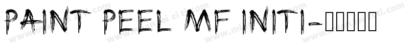 Paint Peel MF Initi字体转换